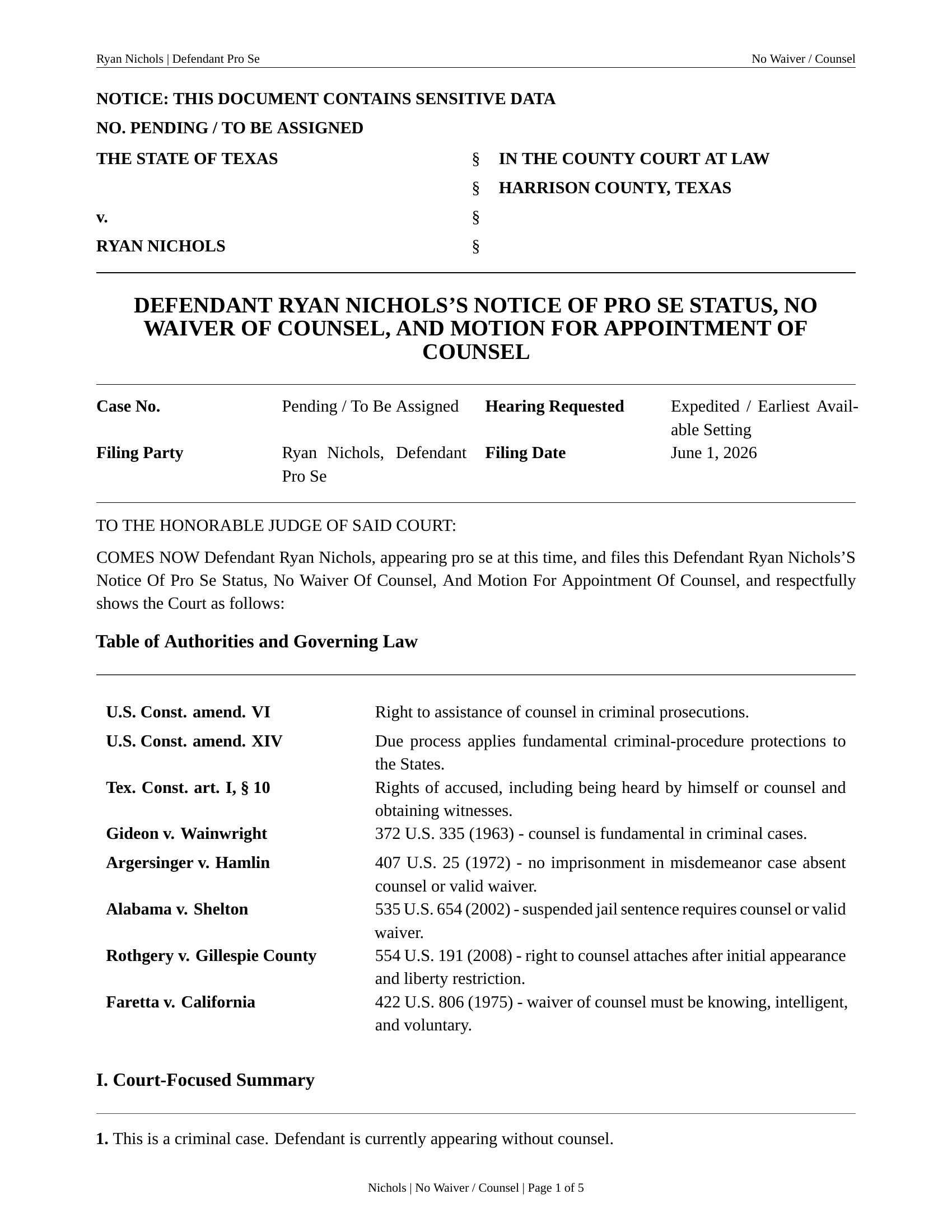 Page one of the motion as filed in the County Court at Law, Harrison County, Texas — Notice of Pro Se Status, No Waiver of Counsel, and Motion for Appointment of Counsel, including the Table of Authorities.